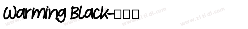 Warming Black字体转换